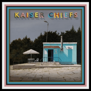 KAISER CHIEFS — DUCK
