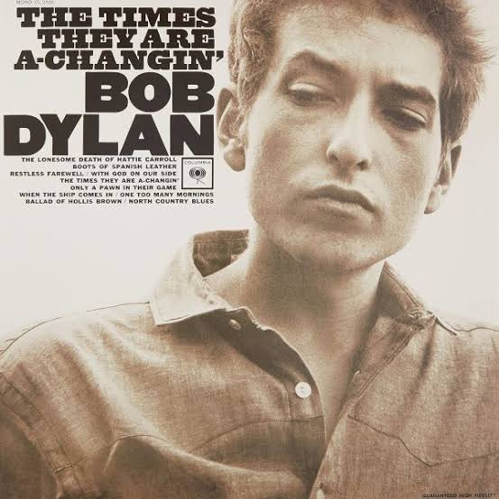 BOB DYLAN — THE TIMES THEY ARE A-CHANGIN