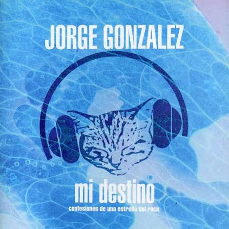 JORGE GONZALEZ — MI DESTINO