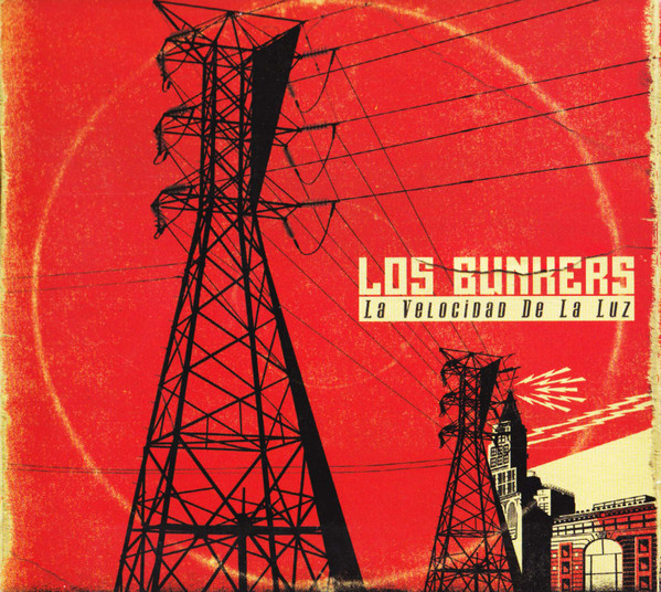 BUNKERS LOS — LA VELOCIDAD DE LA LUZ