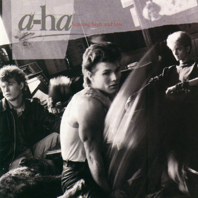 A-HA — HUNTING HIGH AND LOW