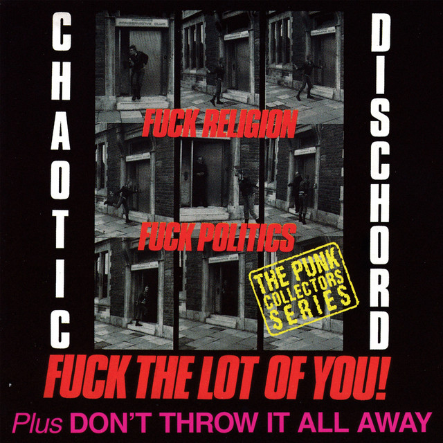 CHAOTIC DISCHORD — FUCK RELIGION FUCK PO