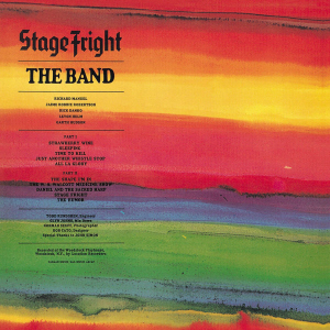 BAND THE — STAGE FRIGHT