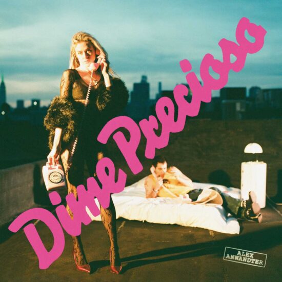 ALEX ANWANDTER — DIME PRECIOSO