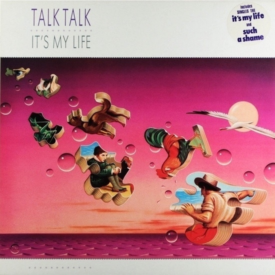 TALK TALK — IT'S MY LIFE (HALF-SPEED MAS